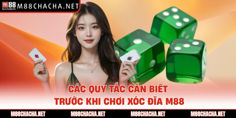 Các quy tắc cần biết trước khi chơi xóc đĩa M88